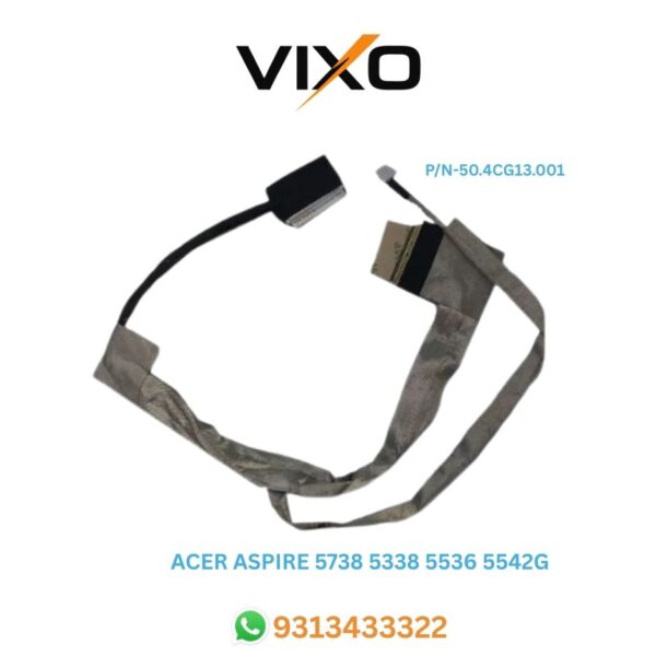VIXO Acer Aspire 5738 5338 5536 5542G 5738D 5738G Laptop LED LCD Display Cable P/N-50.4CG13.001  50.4CG14.031 