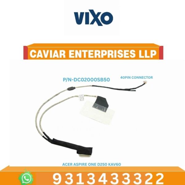 VIXO ASPIRE ONE D250 KAV60 LAPTOP LED LCD DISPLAY CABLE P/N-DC02000SB50 DC02000SY60