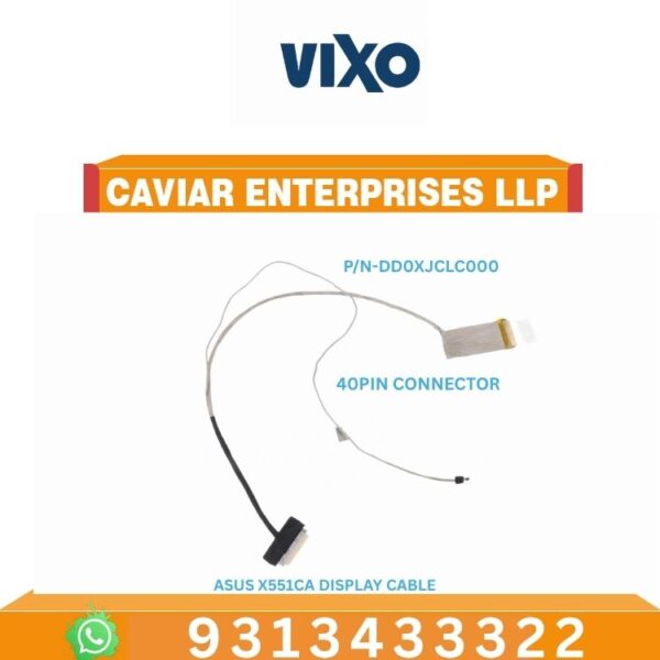 VIXO ASUS X551CA LAPTOP LED LCD DISPLAY CABLE P/N-DD0XJCLC000 DD0XJCLC010 DD0XJCLC020 DD0XJCLC030