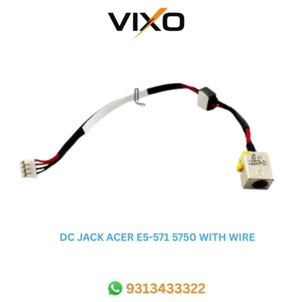 VIXO DC JACK ACER ASPIRE E5-571 E5-531 V3-572 5750 DC30100RK00