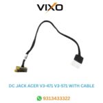 VIXO DC POWER JACK ACER V3-471 V3-571