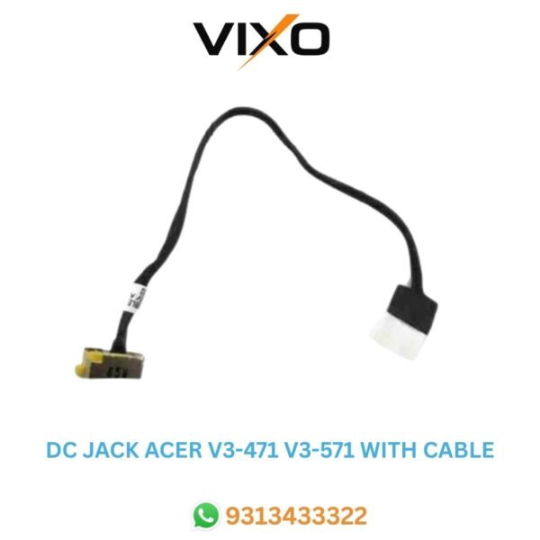 VIXO DC POWER JACK ACER V3-471 V3-571