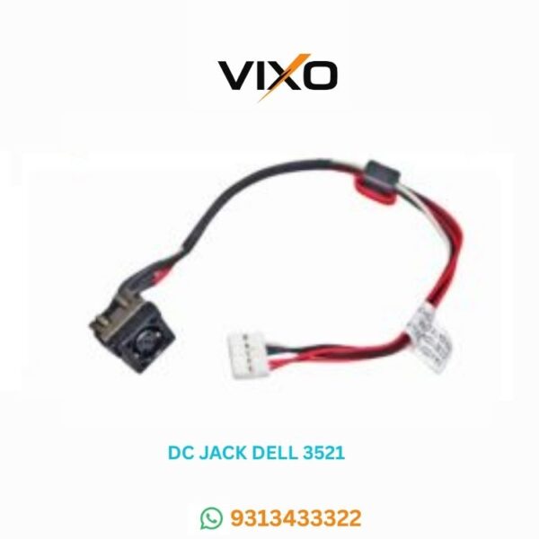 VIXO DC JACK DELL 3521 5521 3537 15R-3521 15-5537 15R-5537