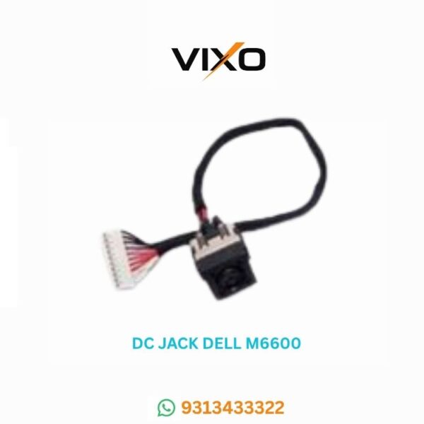 VIXO DC JACK DELL M6600