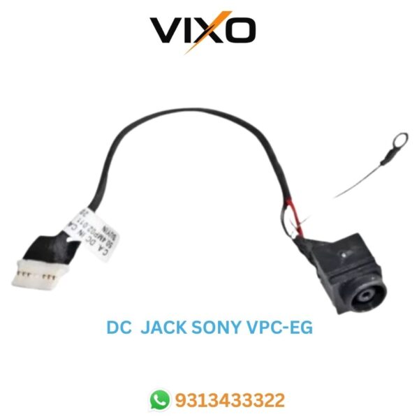 VIXO DC JACK Sony VPC-EG  VPC-EL  VPCEG  PCG   Z50-HR  Z40 HR  Z40HR