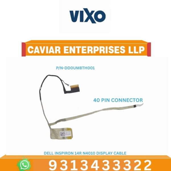VIXO DELL INSPIRON 14R-N4010 LAPTOP LED LCD DISPLAY CABLE P/N- DD0UM8TH001 