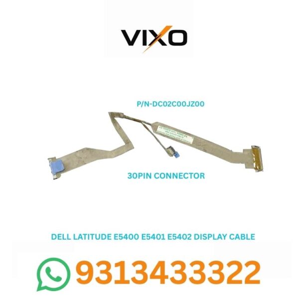 VIXO DELL LATITUDE E5400 E5401 E5402 E5405 LAPTOP LED LCD DISPLAY CABLE P/N-DC02C00JZ00