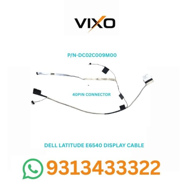VIXO DELL LATITUDE E6540 6540 LAPTOP LED LCD DISPLAY CABLE P/N-DC02C009M00