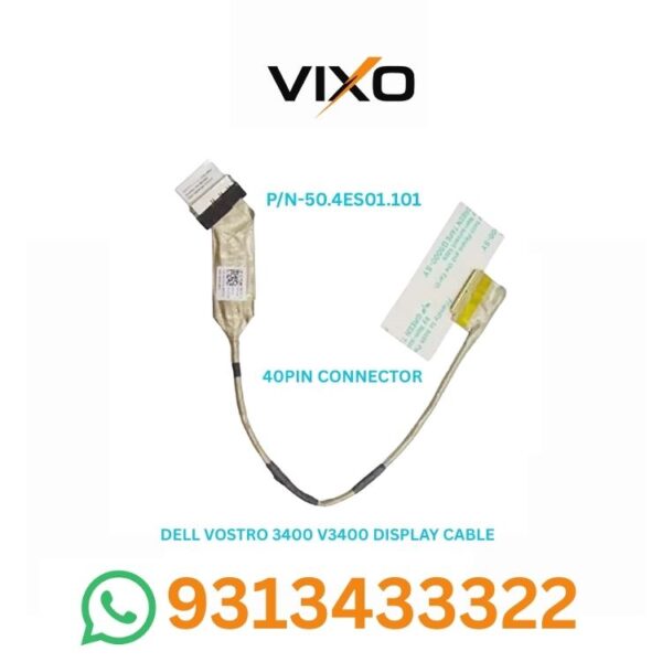 VIXO DELL VOSTRO 3400 V3400 LAPTOP LED LCD DISPLAY CABLE P/N-50.4ES01.101