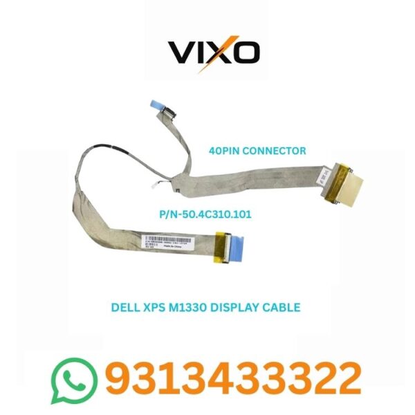VIXO DELL XPS M1330 LAPTOP LED LCD DISPLAY CABLE P/N-50.4C310.101