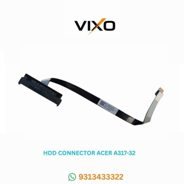 VIXO HDD CONNECTOR ACER A317-32 A317-51G P/N NBX0002JX00
