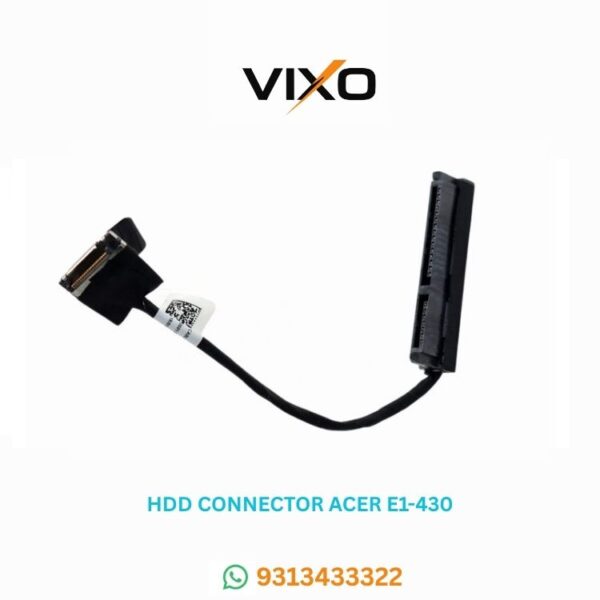 VIXO HDD CONNECTOR ACER E1-430 E1-572