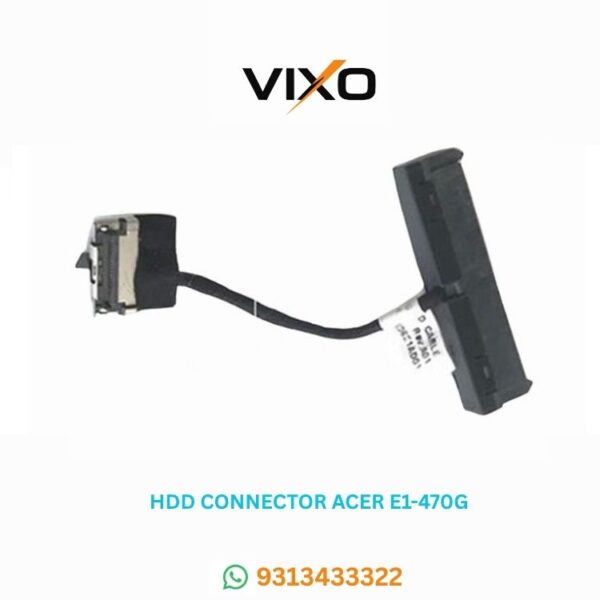 VIXO HDD CONNECTOR ACER E1-470G P/N 50.4YP10.001