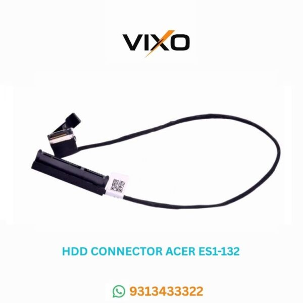 VIXO HDD CONNECTOR ACER ES1-132 A111-31-C16R P/N DD0ZHPHD00Z