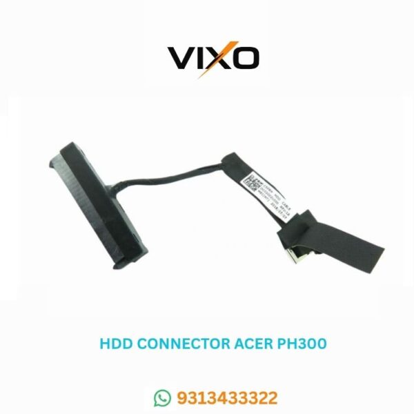 VIXO HDD CONNECTOR ACER PH300 V3-571 G3-572 P/N DC02002UI00
