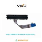 VIXO HDD CONNECTOR LENOVO GY530 Y530 Y7000