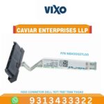 VIXO HDD CONNECTOR DELL 7577 7587 7588 T0GN3