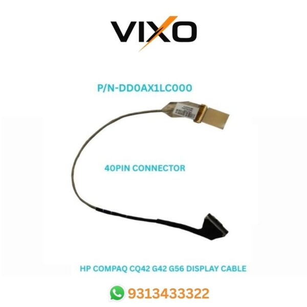 VIXO HP COMPAQ CQ42 G42  G56 CQ56 LAPTOP LED LCD DISPLAY CABLE P/N-DD0AX1LC000 