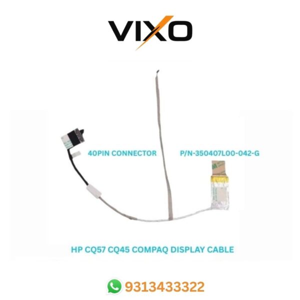 VIXO HP CQ57 CQ45 COMPAQ 450 650 630 LAPTOP LED LCD DISPLAY CABLE P/N-350407L00-042-G