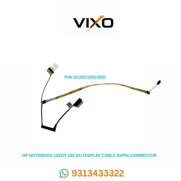 VIXO HP NOTEBOOK 15SDY 15S DU 15DU 15S 15 S 15 CS 15 DW 15S DW 15S DY LAPTOP LCD DISPLAY CABLE P/N-DC02C00LO00