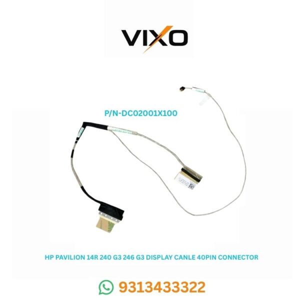 VIXO HP PAVILION 14R 14R 240 G3 246 G3 260 G3 LAPTOP LED LCD DISPLAY CABLE P/N-DC02001XI00
