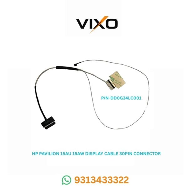 VIXO HP PAVILION 15AU 15AW LAPTOP LED LCD DISPLAY CABLE 30PIN P/N-DD0G34LC001