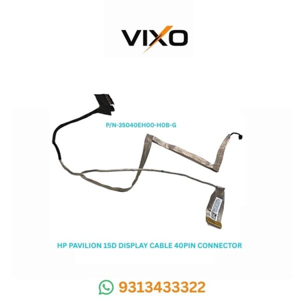 VIXO HP PAVILION 15D 250 G2 LAPTOP LED DISPLAY CABLE P/N-35040EH00-H0B-G