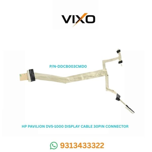 VIXO HP PAVILION DV5 1000 DV5 1200 LAPTOP LED DISPLAY CABLE P/N-DDCB003CMD0 