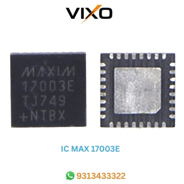 VIXO IC MAX17003E MAXIM 17003E