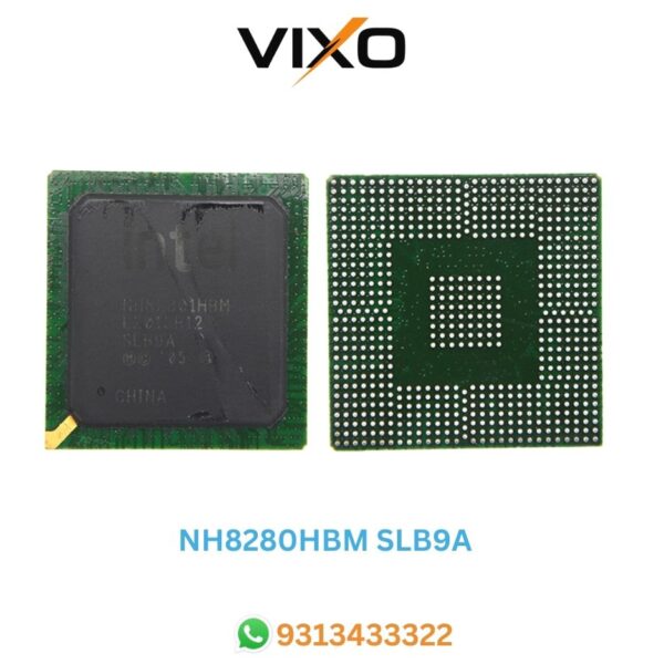 VIXO Intel Nh82801Hbm Slb9A 82801 Hbm 82801Hbm Bga Chip