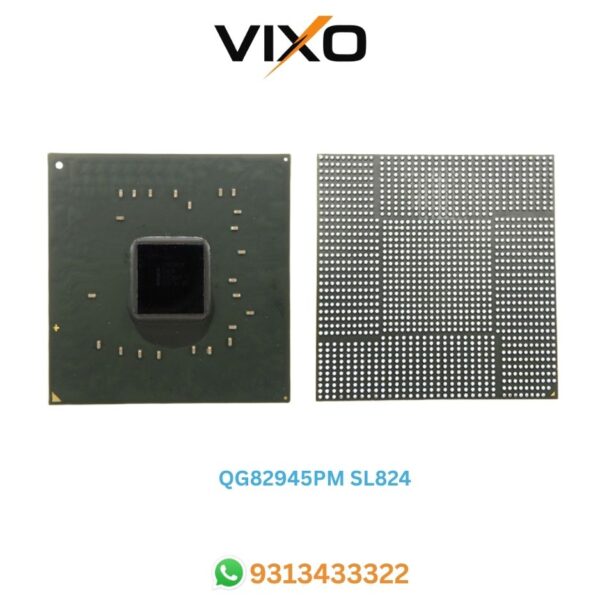 VIXO Intel QG682945PM Sl8Z4 945Pm Q682945 Pm Sl824 Bga Chip Ic