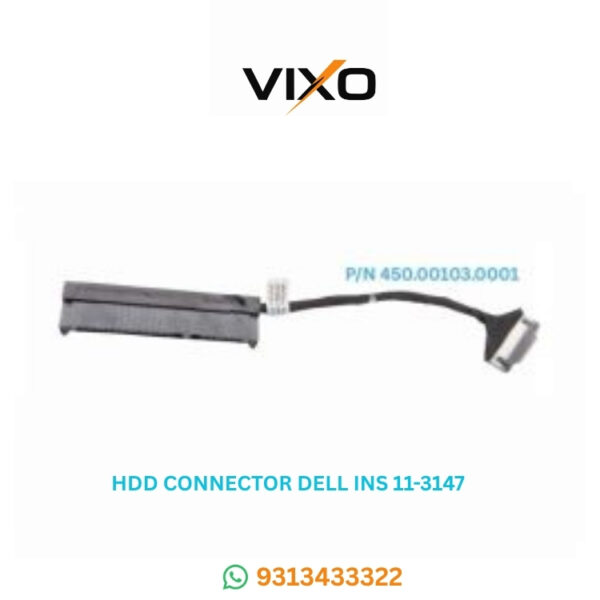 VIXO HDD CABLE DELL 11-3147 11 3148 11 3152 11-3158 11-3157 11-3153 11-3000  SATA Hard Drive Connector
