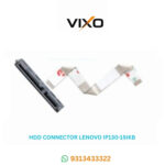 VIXO HDD CONNECTOR LENOVO IP 130-15IKB