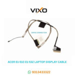 VIXO ACER E1-510 E1-532 E1-570 E1-572 LAPTOP LED LCD DISPLAY CABLE P/N-DC02001OH10