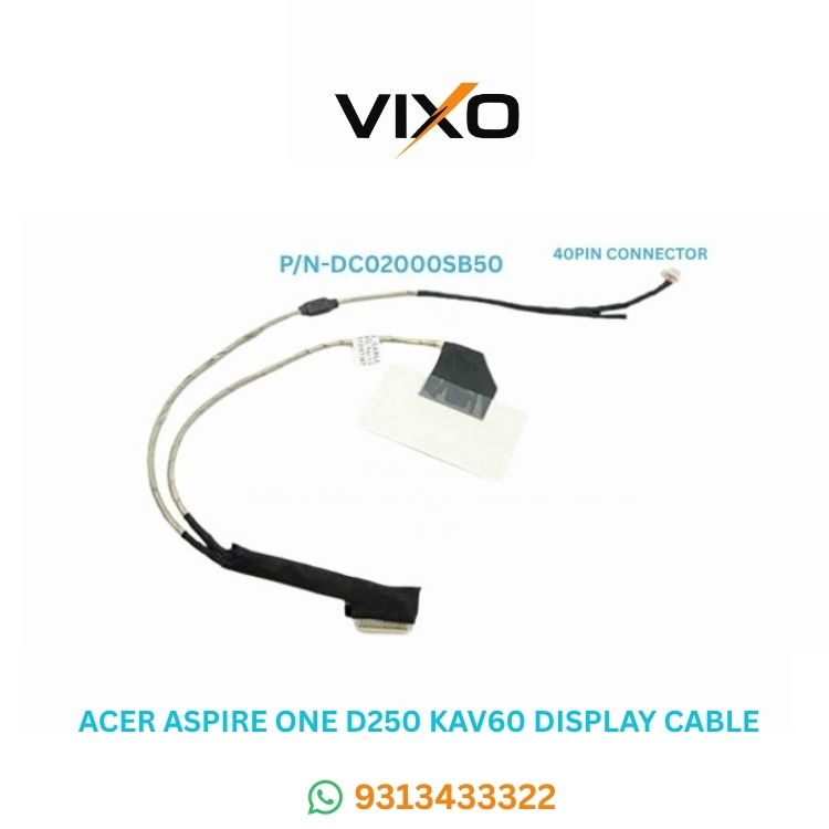 Untitled (750 x 750 px) - 2026-09-10T192644.599 VIXO ASPIRE ONE D250 KAV60 LAPTOP LED LCD DISPLAY CABLE P/N-DC02000SB50 DC02000SY60 - Image 1