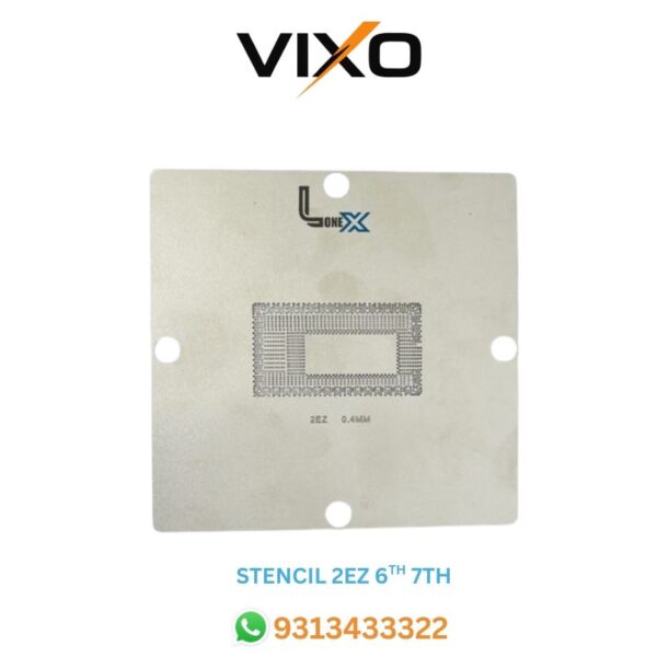 VIXO STENCIL 2EZ 6TH ,7TH,8TH,9TH,10TH GEN
