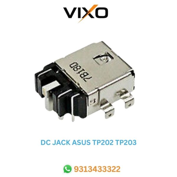 VIXO DC JACK ASUS TP202 TP203 K570 X570 VIVOBOOK FLIP TP203 TP203N VIVOBOOK E203NA E203MA E203 SERIES