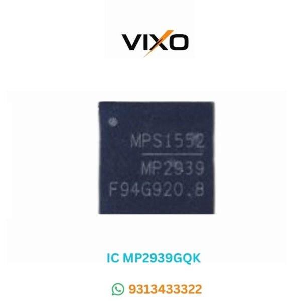 VIXO IC MP2939GQK MPS1552 MP2939