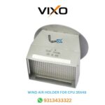 VIXO WIND AIR HOLDER FOR CPU 35X48