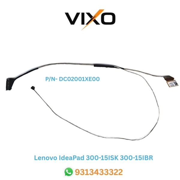 Lenovo IdeaPad 300-15ISK 300-15IBR Laptop LED LCD Display Cable P/N- DC02001XE00 DC02001XE10