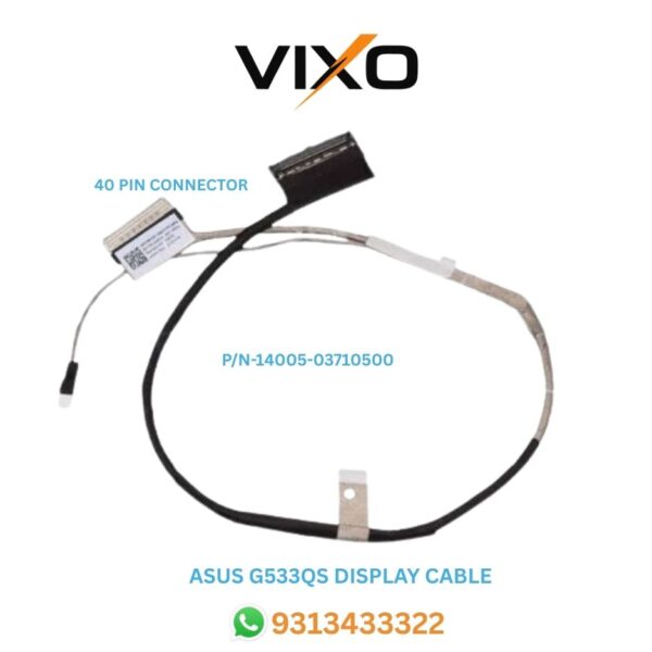VIXO ASUS G533QS LAPTOP LED LCD DISPLAY CABLE P/N-14005-03710500