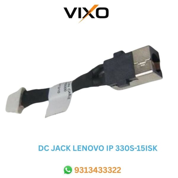 VIXO DC JACK LEN IP 330S-14IKB 330s-15 330s-15ISK 330S-15IKB 81F5 330S-15ARR 330S-15AST 330S-14IKB 81f4 5C10R07521 DC30100S000 (NOT FIT 330-15) WIRE