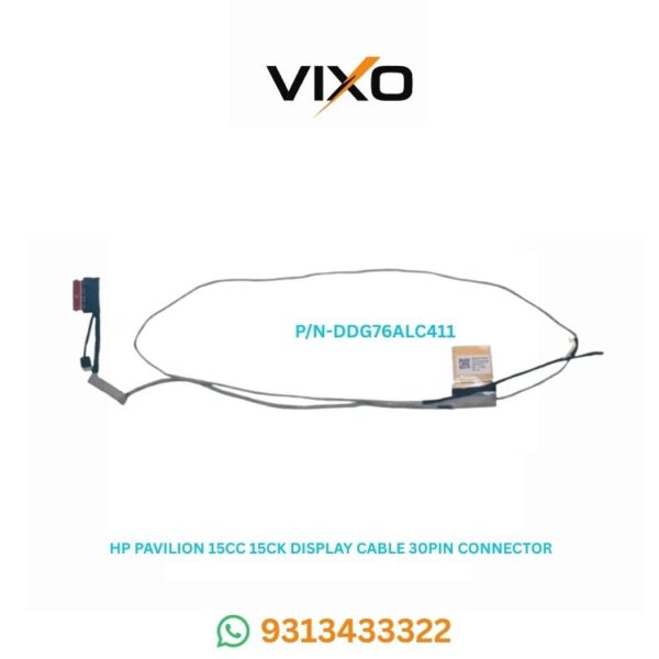 VIXO HP PAVILION 15CK 15CC 15T CC 15CD LAPTOP LED DISPLAY CABLE 30PIN P/N-DDG7ALC411