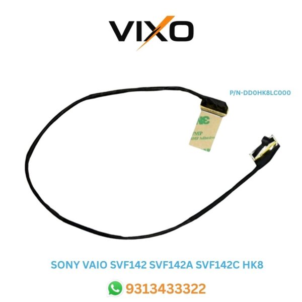 Sony Vaio SVF142 SVF142A SVF142C HK8 Laptop LED LCD Display Cable P/N-DD0HK8LC000 DD0HK8LC010 DD0HK8LC020