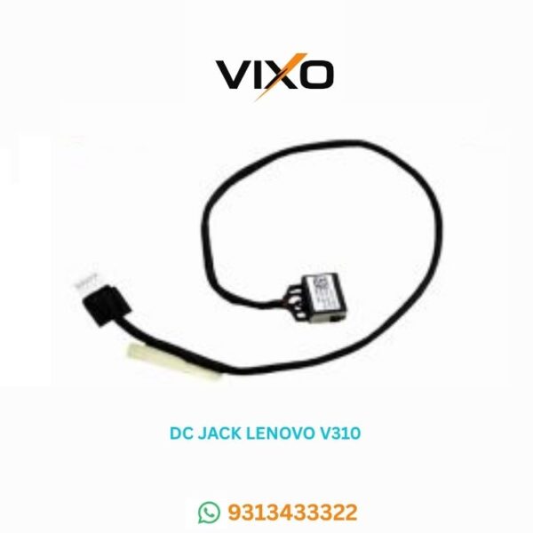 VIXO DC JACK LENOVO V310-15ISK  V310-14ISK V310-14IKB V510-15IKB WITH WIRE