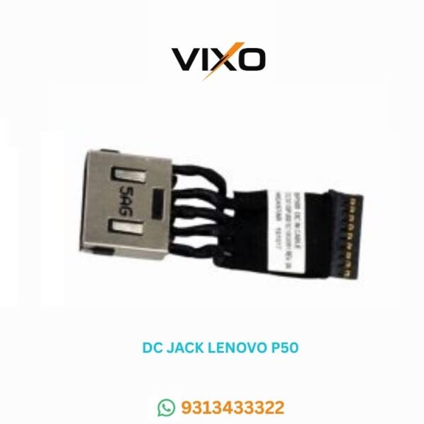 VIXO DC JACK LENOVO P50 WITH WIRE