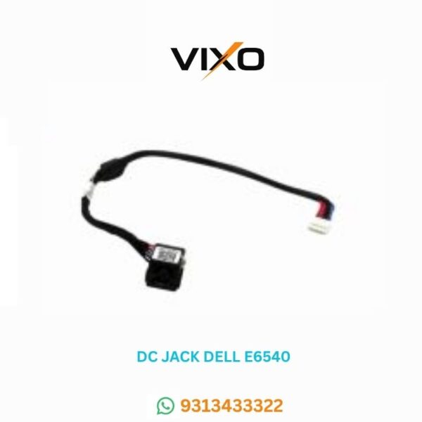 VIXO DC JACK DELL E6540 WITH WIRE