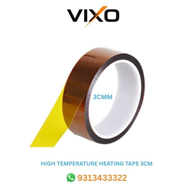 VIXO High Temperature Heat Resistant Tape 3CM Kapten Heating TAPE