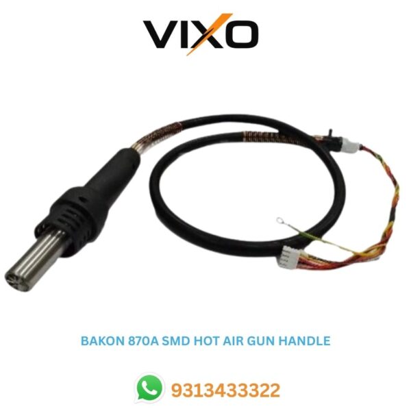 VIXO BAKON 870A SMD Hot Air Gun Handle