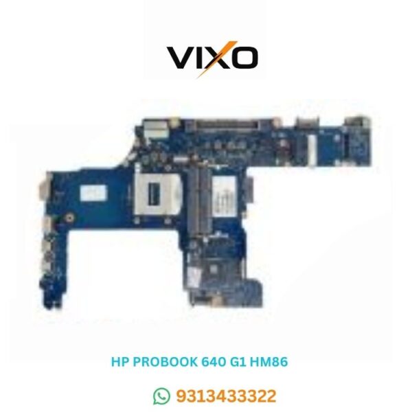 VIXO HP PROBOOK 640 G1 HP 650 G1 HM86 INTEL 6050A2647201M B-A02